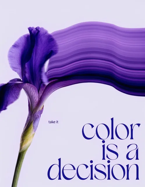 A deep violet iris with delicate petals creating uniform horizontal motion trails against a flat lavender background. Large asymmetric text 'color is a decision' is aligned right, with smaller text 'take it' near the stem.